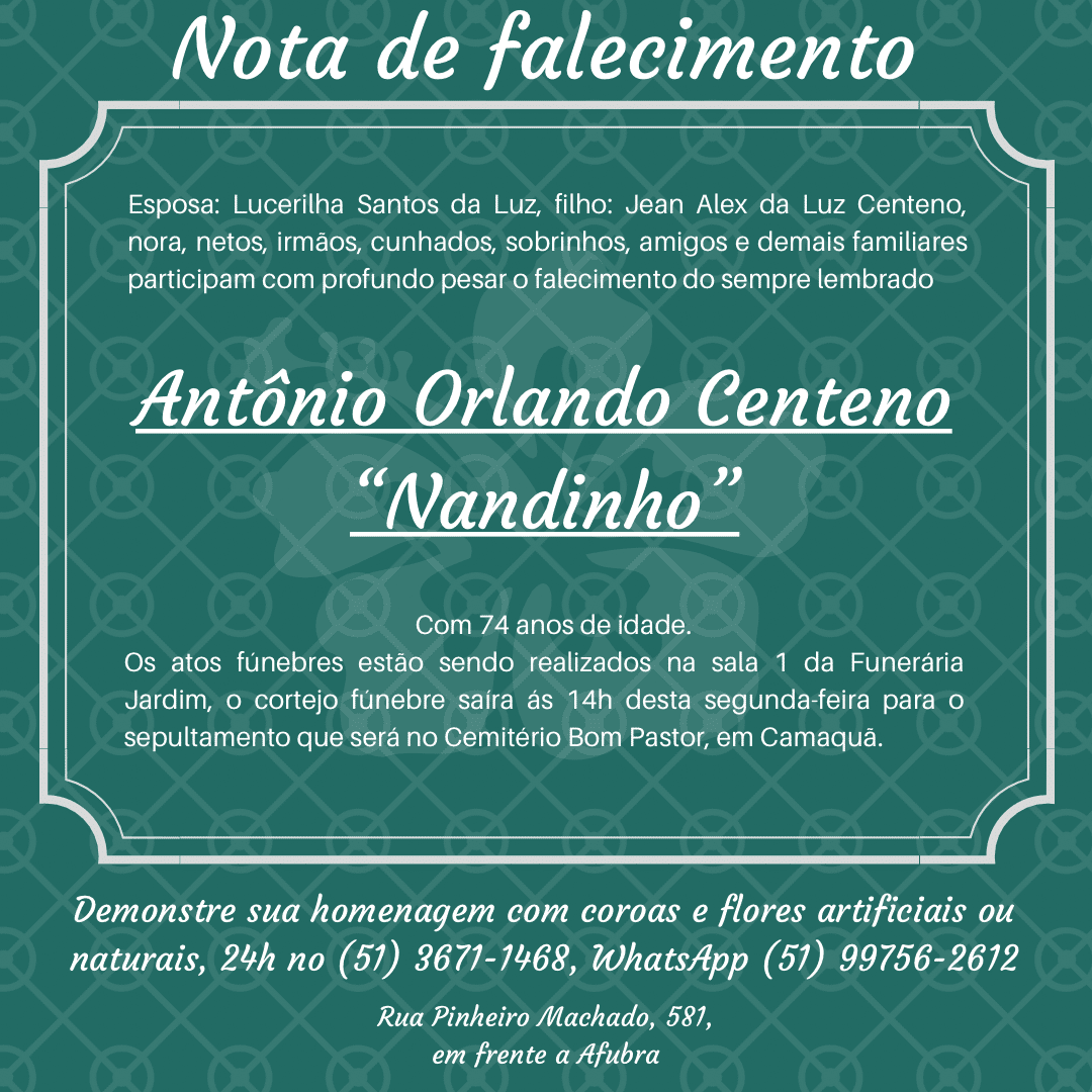 Nota de Falecimento: Antônio Orlando Centeno morre aos 74 anos