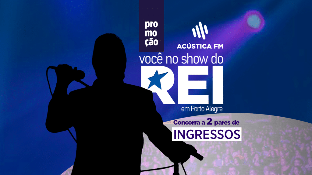 Roberto Carlos no RS: promoção da Rádio Acústica FM sorteia dois pares de ingressos para show em Porto Alegre