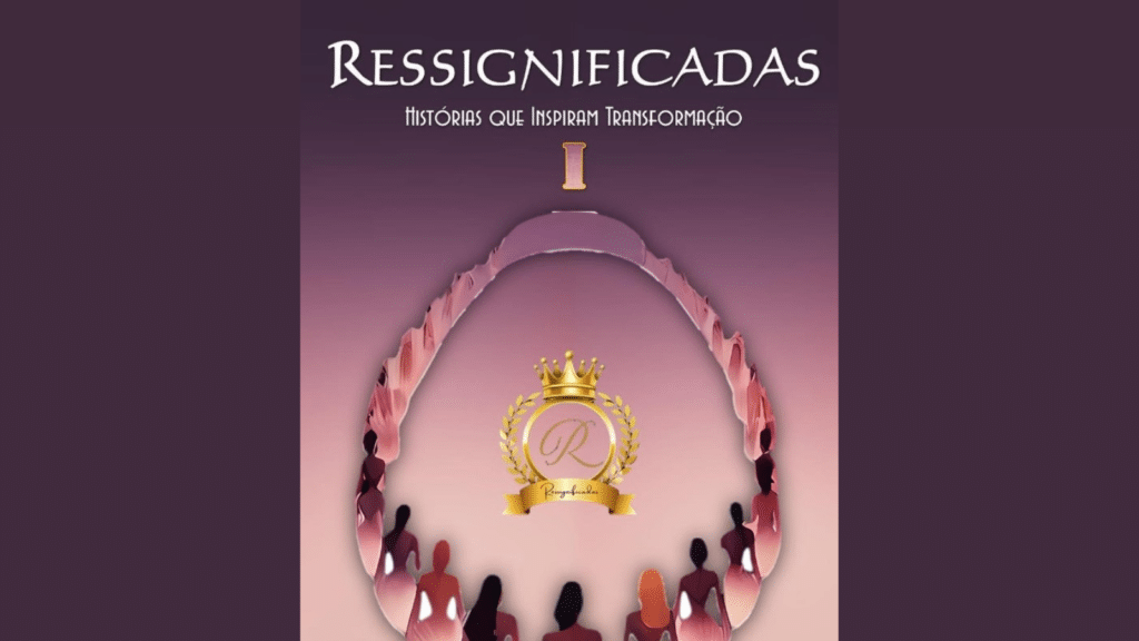 Mulheres Ressignificadas: escritoras lançam trilogia literária celebrando a resiliência feminina