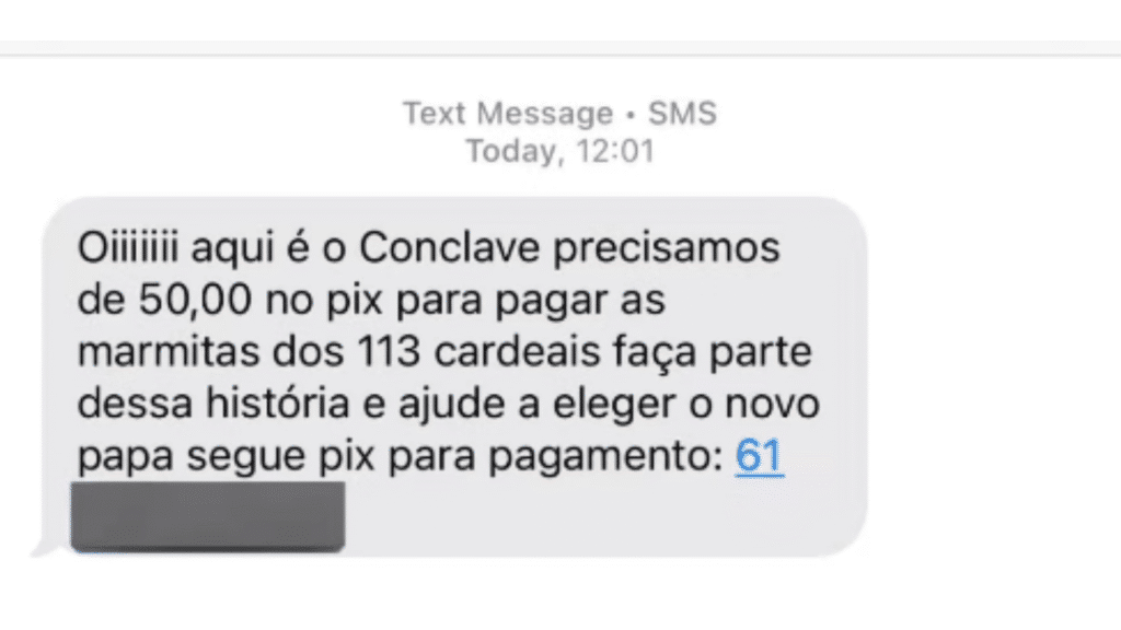 Novo golpe usa nome do Conclave para pedir pix para pagar marmitas de Cardeais