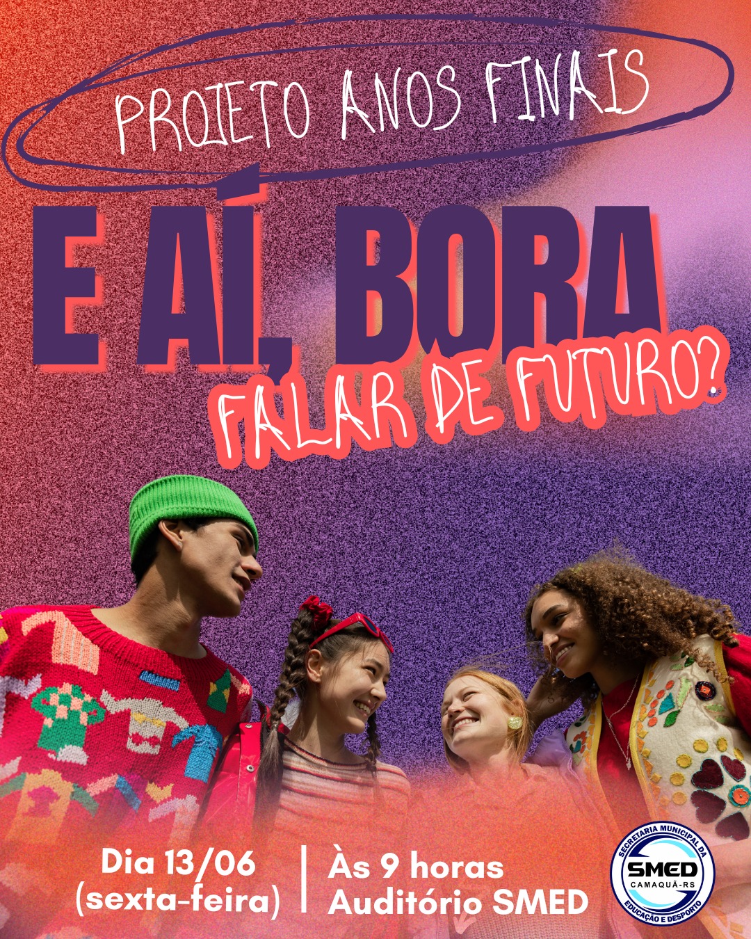 Projeto “E aí, bora falar de futuro?” promove diálogo e protagonismo entre estudantes de Camaquã