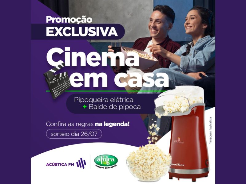 Promoção da Rádio Acústica FM e Afubra sorteia uma pipoqueira elétrica e balde de pipoca