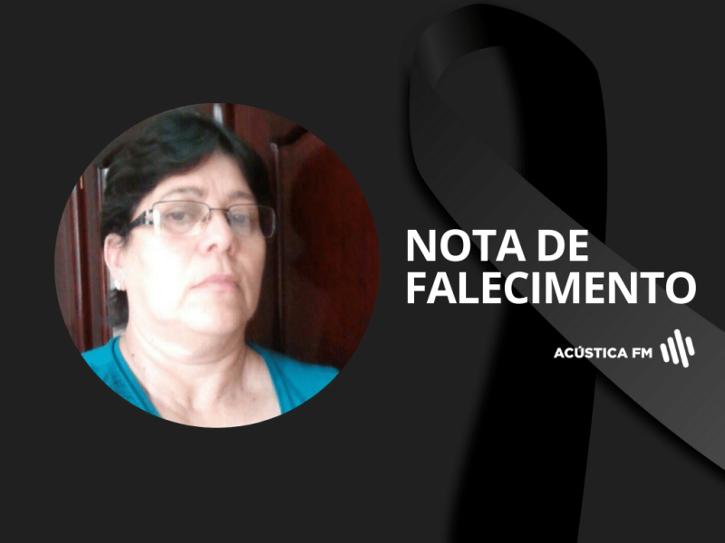 Nota de Falecimento: Inaura Ribeiro morre aos 63 anos