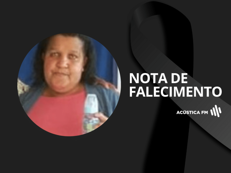 Nota de falecimento: Claudete Ribeiro Santanna morre aos 53 anos