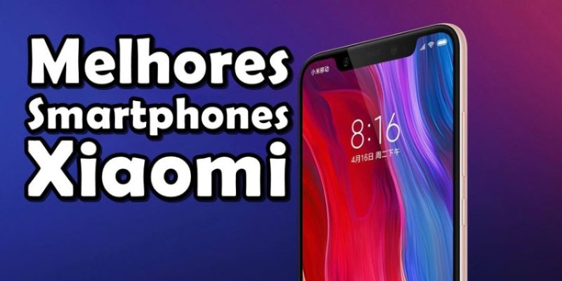 Os melhores celulares Xiaomi para comprar em 2023