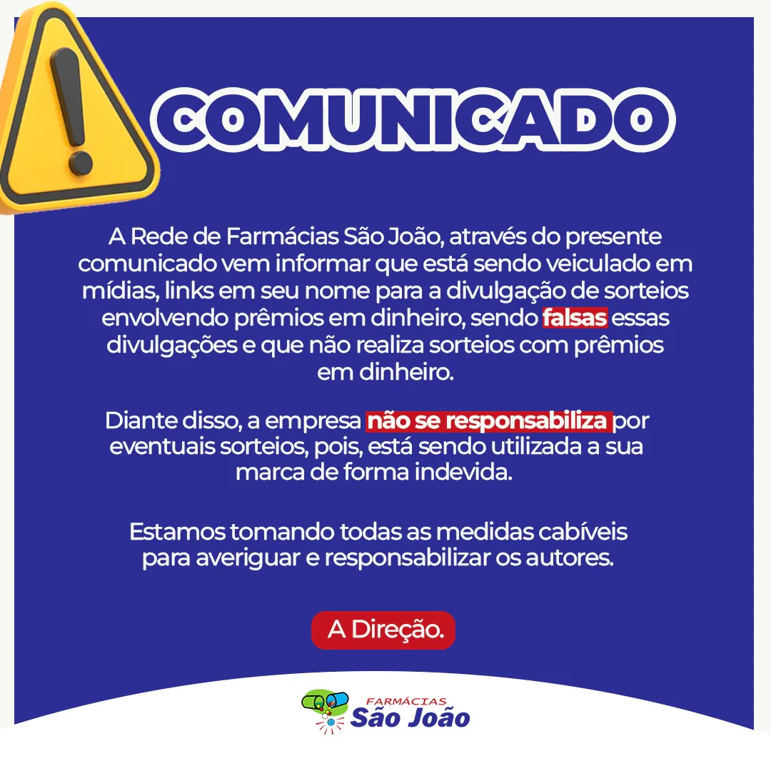 Criminosos utilizam nome da Rede de Farmácias São João para aplicar golpes