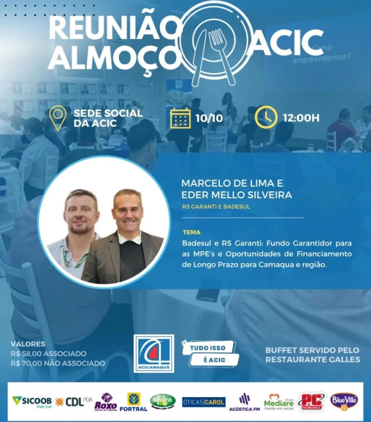 Reunião Almoço da Acic aborda soluções financeiras para Micro e Pequenas Empresas
