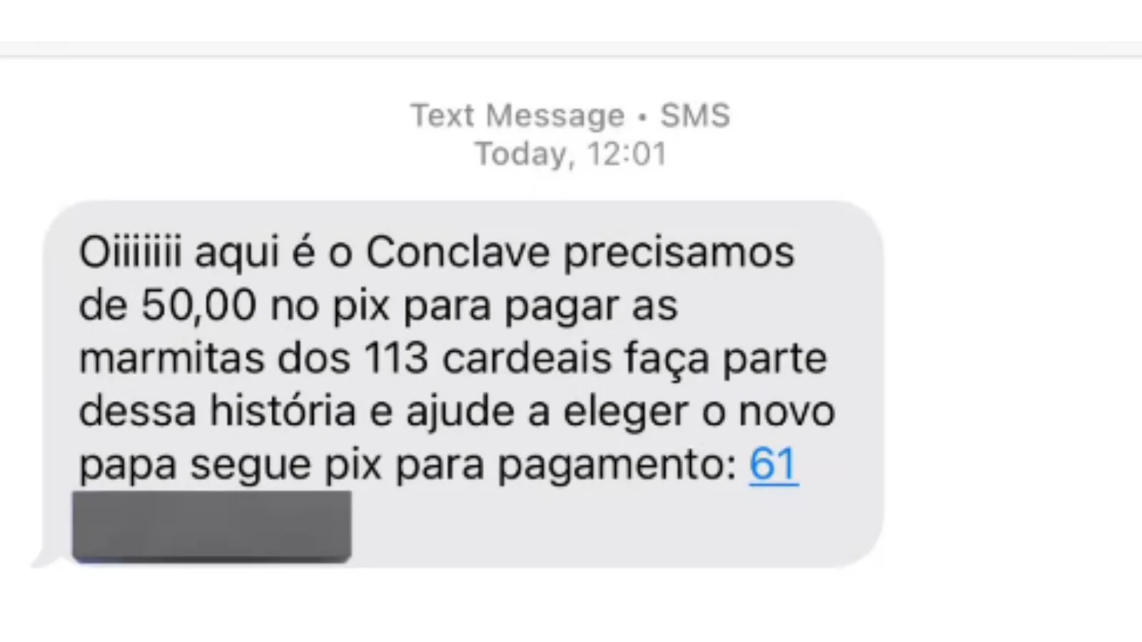 Novo golpe usa nome do Conclave para pedir pix para pagar marmitas de Cardeais